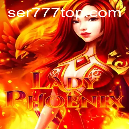 LadyPhoenix: Uma Jornada Mística de Estratégia e Aventura em SER777.COM