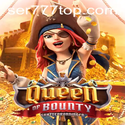 Descubra o Universo de QueenofBounty no SER777.COM